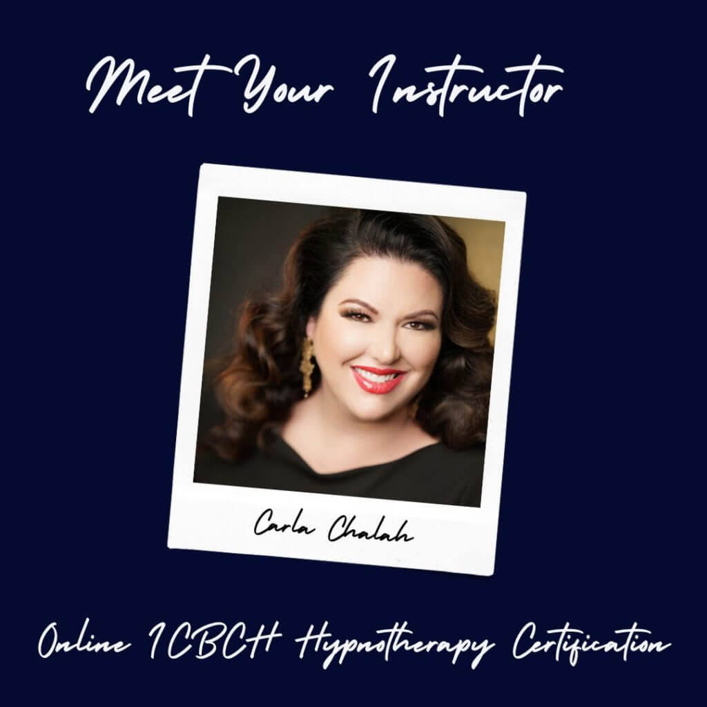 Online ICBCH Hypnotherapy Certification with Carla Chalah