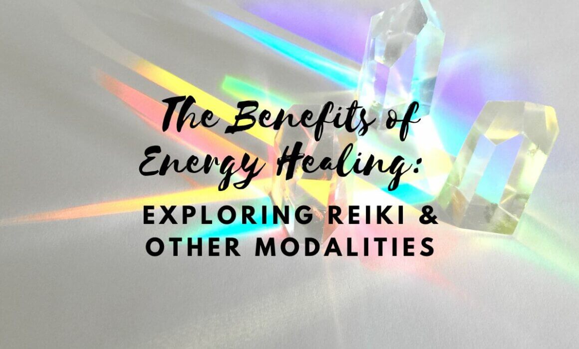 Benefits of Energy Healing