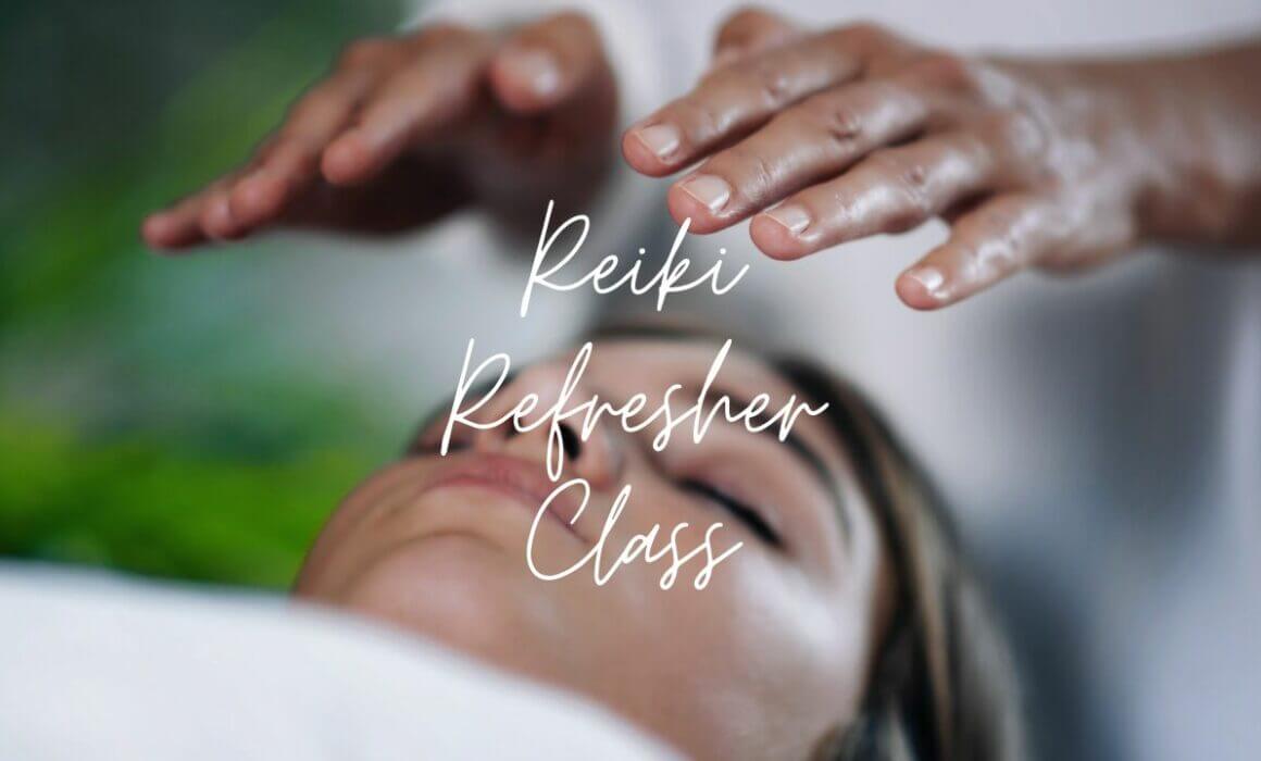 Reiki Refresher class with Emmy Mathis