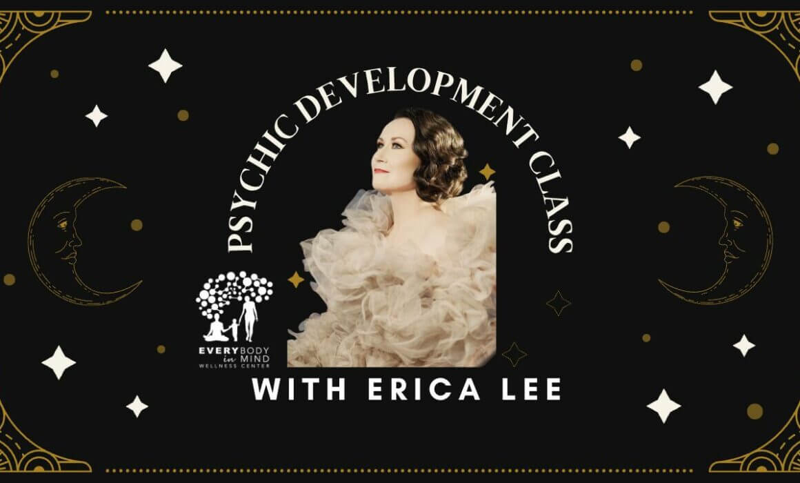 psychic development class with Erica Lee