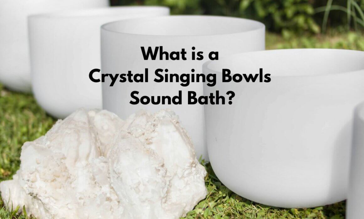 crystal singing bowls sound bath