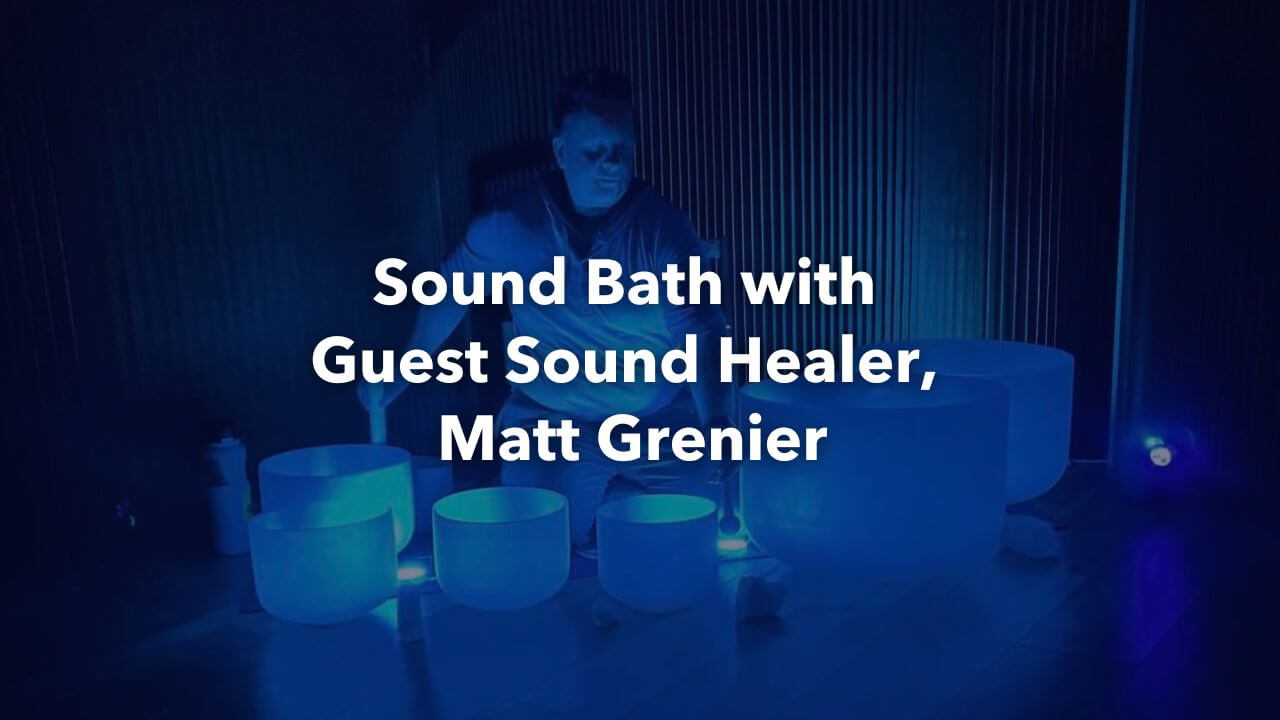 Matt Grenier Sacred Sound Crystal Singing Bowls Sound Healing